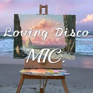 Loving Disco (Prod.By 汪澍烨)