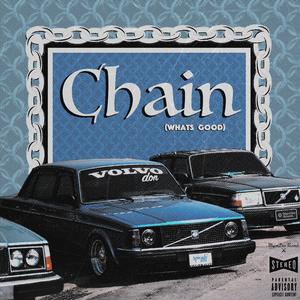 Chain (Whats Good)