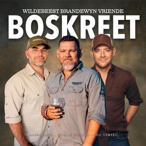 Boskreet (feat. Wynand Strydom, Neil Somers & MarulaBoom)