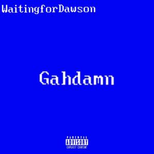 Gahdamn