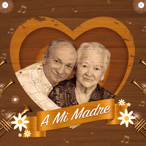 A Mi Madre