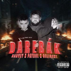 Darebák (feat. DELIQENT HF)