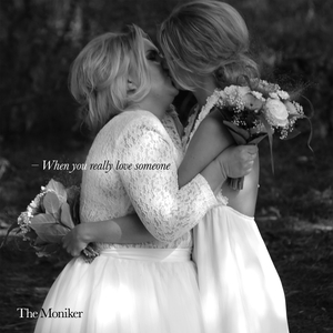 When You Really Love Someone