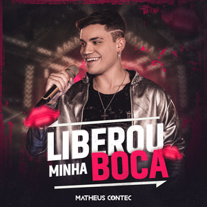 Liberou Minha Boca (Ao Vivo)