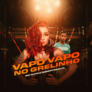 Vapo Vapo no Grelinho (feat. Robertinho CL) (Remix)