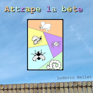 Attrape la Bête