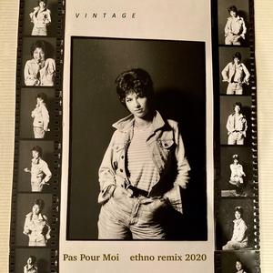 Pas pour moi (Ethno Remix) (Ethno Remix) (Ethno Remix)
