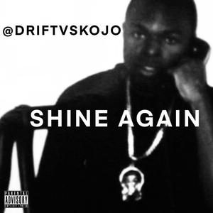 Shine Again