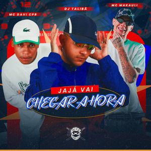 Já Já Vai Chegar a Hora