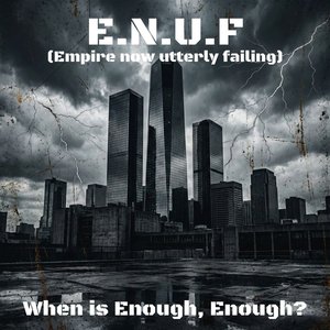 When Is Enough, Enough?