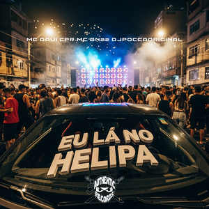 Eu Lá no Helipa