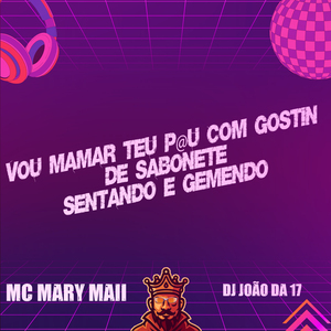 Vou Mamar Teu P@U Com Gostin de Sabonete - Sentando e Gemendo