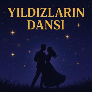 Yıldızların Dansı