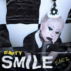 EMPTY SMILE