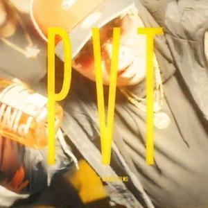 PVT (feat. Lil Vampi, Franxesco Valentino & Young Lysak)