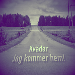 Jag kommer hem