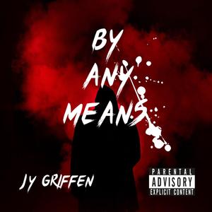 By Any Means