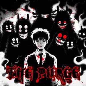 THE PURGE (feat. devilry)