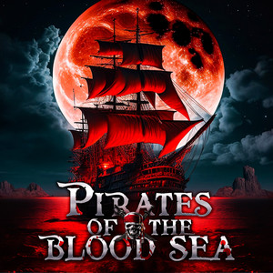 Pirates of the Blood Sea