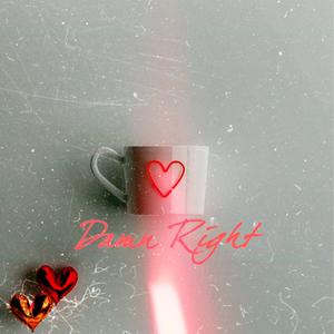 Damn Right (feat. Tee-Kay V.)