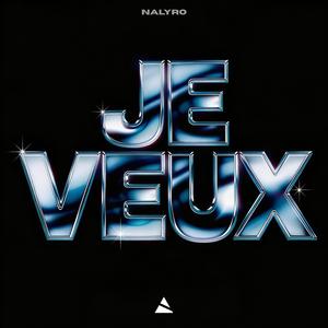 Je Veux