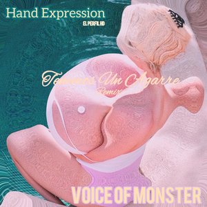 Hand Expression Tenemos un Agarre (Remix)