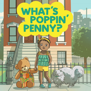 What's Poppin' penny? Theme Song