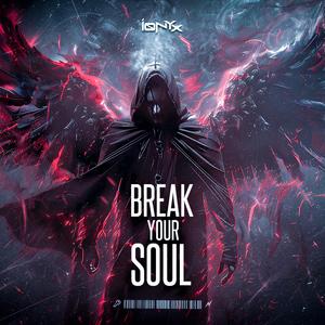 Break Your Soul (Radio Edit)