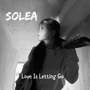 Love Is Letting Go