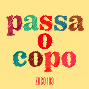 Passa o copo
