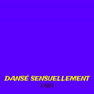 Dansé sensuellement