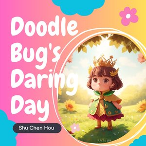 Doodle Bug's Daring Day Ii