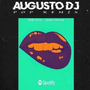 Talk Dirty Pop Rmx