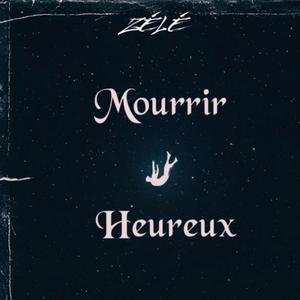 Mourrir Heureux