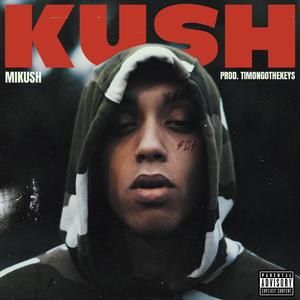 Kush
