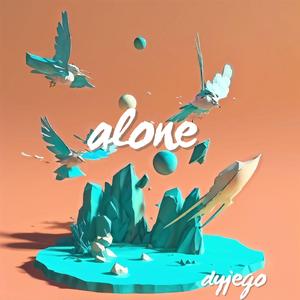 alone