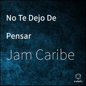 No Te Dejo De Pensar