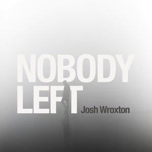 Nobody Left