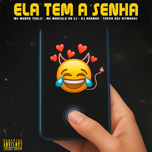 Ela Tem a Senha