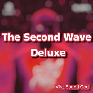 The Second Wave Deluxe