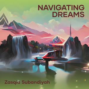 Navigating Dreams