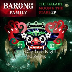 The Galaxy-Turn Day Turn Night（Jade City remix）