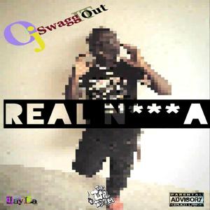 Real Nigga (feat. EA Trackz) [with JayLa Inc]