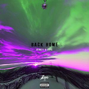 Back Home (feat. Zips)