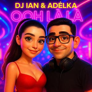 Ooh Là Là (feat. Adélka)