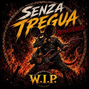 Senza tregua (Remastered)