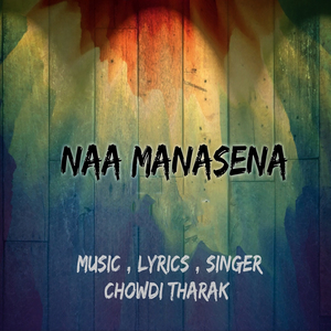 Naa Manasena