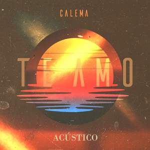 Te Amo (Acústico)