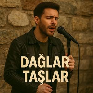 Dağlar Taşlar