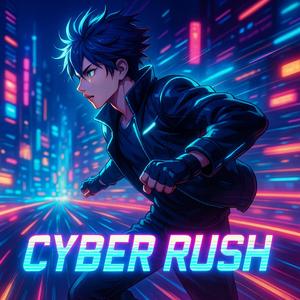 CYBER RUSH